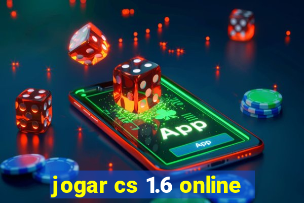 jogar cs 1.6 online